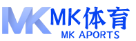mk体育官网(mk.com) | mksports全球赛事中文平台